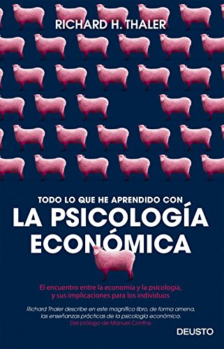 Todo lo que he aprendido con la psicología económica