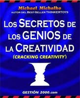 Los secretos de los genios de la creatividad