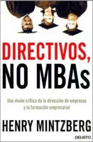 Directivos, no MBAs