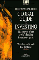 The Financial Times. Global Guide to Investing