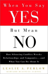 When You Say Yes But Mean No