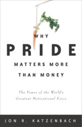 Why Pride Matters More Than Money