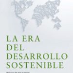 La era del desarrollo sostenible