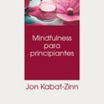 Mindfulness para principiantes