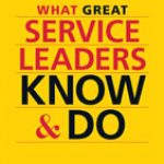 What Great Service Leaders Know & Do