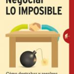 Negociar lo imposible